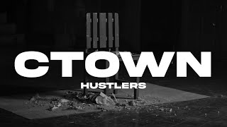 C-Town Hustlers - 