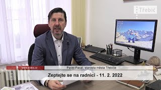 Zeptejte se na radnici - 11. 2. 2022