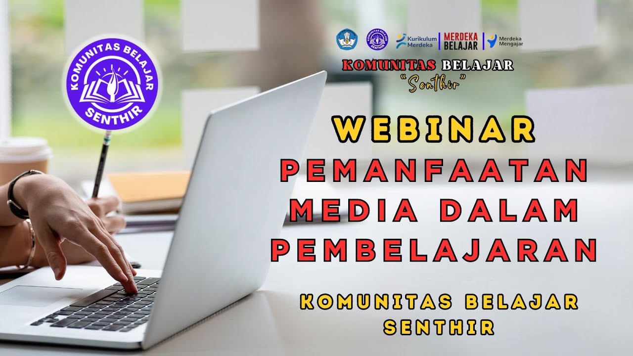 Webinar 6: Pemanfaatan Media Dalam Pembelajaran - YouTube