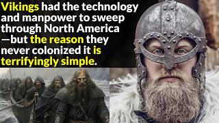 Why The Vikings Never Colonized North America