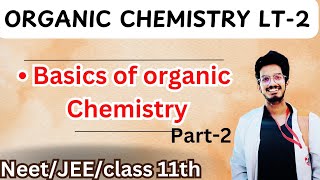 Organic chemistry Lt -2 || Basics part-2 || Degree of carbon/alcohol/amine /unsaturation Neet/JEE.