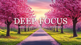 Study Music | Relaxing Studying Music, Focus Concentration Music , Music for Brain Power,Memorie #25