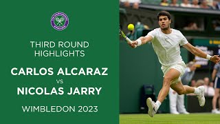 Carlos Alcaraz vs Nicolas Jarry | Third Round Highlights | Wimbledon 2023