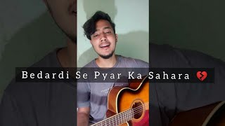 Bedardi Se Pyar Ka Sahara Na Mila guitar cover by Preet Kumar Sharma
