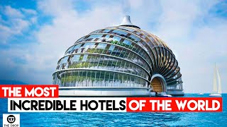 Most Incredible Hotels in the World | Luxury Lifestyle | The Drop