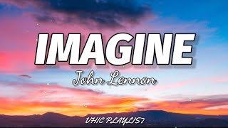 John Lennon - Imagine Lyrics🎶
