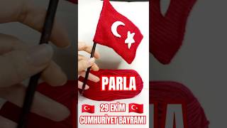 29 Ekim Cumhuriyet Bayramı ÖZEL #parla #reklamdeğl #cumhuriyet #bayram #kutluolsun #atatürk #bayrak