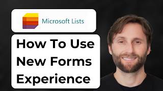 How to Use the New Forms Experience in Microsoft Lists [2026 Guide]