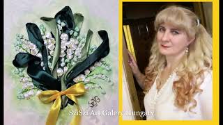 11a Ildikó Gizella Szegény/ Selyem szalag hímzés gyöngyvirág/ Lily of valley