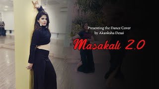 Masakali 2.0 | A R Rahman | Sidharth Malhotra,Tara Sutaria | Akanksha Desai Choreography #dance