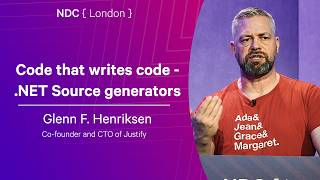Code that writes code - .NET Source generators - Glenn F. Henriksen - NDC London 2026