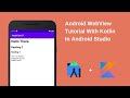 Android WebView Tutorial With Kotlin In Android Studio