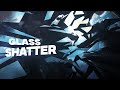 Glass Shatter Displacement / After Effects AMV Tutorial