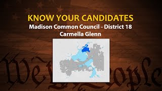 Know Your Candidates: Common Council District 18: Carmella Glenn