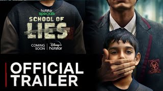 School of Lies Teaser | Disney Plus Hotstar |School of Lies Trailer |School of Lies official trailer