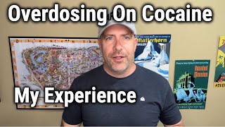 Overdosing on Cocaine, My Experience