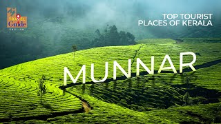 Munnar | Kerala Tourism | MM Travel Guide | Travel Videos |  Munnar Tourist Places