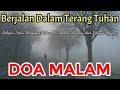 Renungan Malam Kristen - Doa Malam - Suara Injil - Pohon Kehidupan Terbaru - Renungan Malam Terbaru