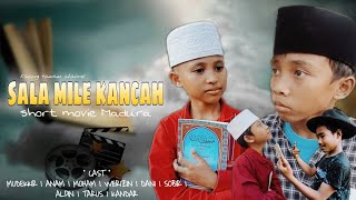 Sala mile kancah part 1 | short movie madura