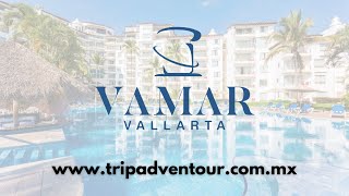 Vamar Vallarta All Inclusive Marina \u0026 Beach Resort (Puerto Vallarta) | TripAdventour