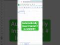 Magic Trick in GSheet | Automatically insert serial number in Google Sheets