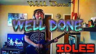 "Well Done" / Idles / Cover / Brutalism