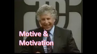 Motive & Motivation
