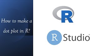 R Basics | How to make a dot plot in R?