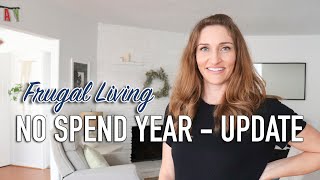 Frugal Living - No Spend Update