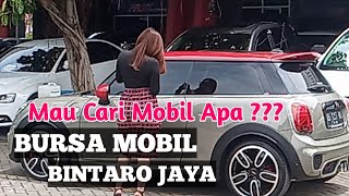 Bursa Mobil BINTARO JAYA | Mobil Bekas Berkualitas