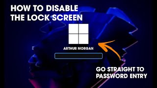 How to disable the Lock screen on Windows 11