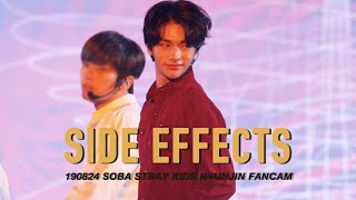 [190824 SOBA 4K FanCam]  소리바다 “부작용(Side Effects)”  Stray Kids 현진 직캠 Hyunjin FanCam