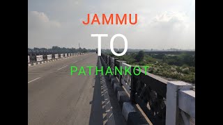 JAMMU TO PATHANKOT