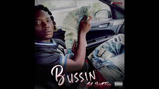 Bussin' - Lul Swiftton