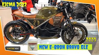 2023 New E-Broh Bravo GLE Walkaround EICMA 2022 Fiera Milano Rho