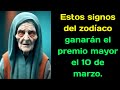 Vanga nombró 3 signos del zodíaco que ganarán el premio mayor el 10 de marzo