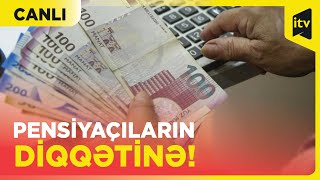 Pensiya kapitalını əvvəlcədən almaq mümkündür? “Xəbərimiz Var” CANLI MÜZAKİRƏ