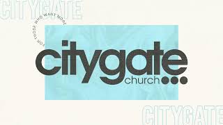 Citygate Church LIVE Online Experience