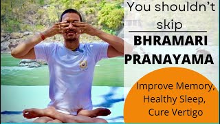 YOU SHOULD NOT SKIP | BHRAMARI PRANAYAMA | BHRAMARI BREATH | BHRAMARI FOR MEMORY | @PrashantjYoga