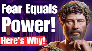 How Stoics Turn Fear into Power – Stoicism Explains