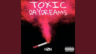 Toxic Daydreams