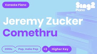 Jeremy Zucker - comethru (Higher Key) Piano Karaoke