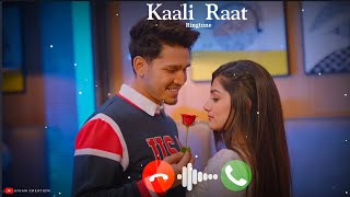 Kaali Raat : Ringtone | Karan Randhawa | Punjabi song Ringtone | New Ringtone 2021