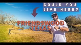 Living in FRIENDSWOOD TEXAS 4K-  What to Consider