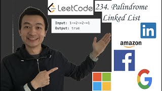 LeetCode 234: Palindrome Linked List - Interview Prep Ep 63
