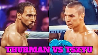 Keith Thurman vs Tim Tszyu | Last Fights | HD #ThurmanTszyu