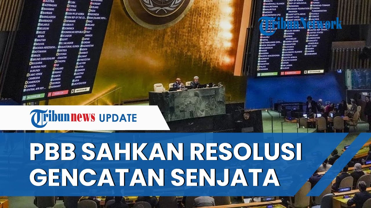 Majelis Umum PBB Sahkan Resolusi Gencatan Senjata Kemanusiaan Di ...