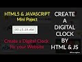 HTML | Learn how to create a digital clock for your website