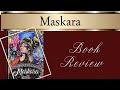 Maskara by Mardel Rubio | Book Review