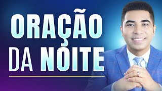 ORAÇÃO DA NOITE - 03 DE JANEIRO 2025